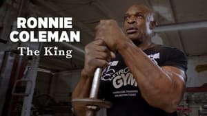 Ronnie Coleman: The King
