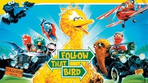 Sesame Street Presents: Follow That Bird