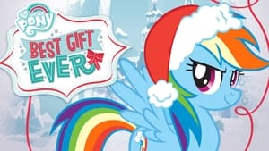 My Little Pony: Best Gift Ever