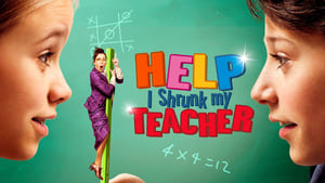 Help, I Shrunk My Teacher