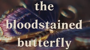 The Bloodstained Butterfly