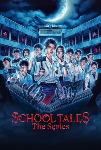 دانلود سریال School Tales the Series 2022 (مجموعه داستان های مدرسه)
