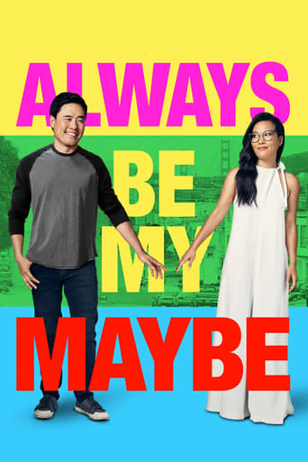 دانلود فیلم Always Be My Maybe 2019 (همیشه شاید من باش)
