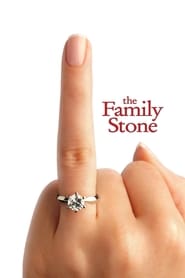 دانلود فیلم The Family Stone 2005 (خانواده استون)