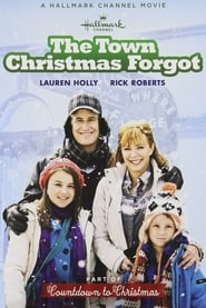 دانلود فیلم The Town Christmas Forgot 2010