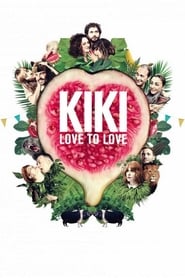دانلود فیلم Kiki, Love to Love 2016