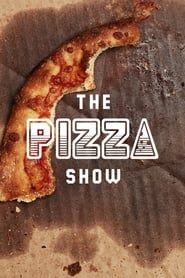 دانلود سریال The Pizza Show 2016