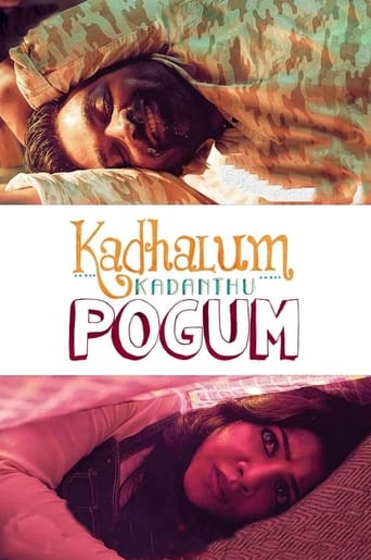 دانلود فیلم Kadhalum Kadanthu Pogum 2016 (عشق هم باید بگذرد)