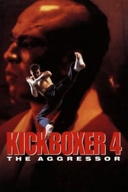 Kickboxer 4: The Aggressor 1994