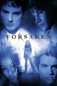 دانلود فیلم The Forsaken 2001