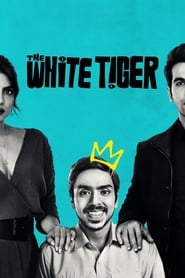 دانلود فیلم The White Tiger 2021 (ببر سفید)