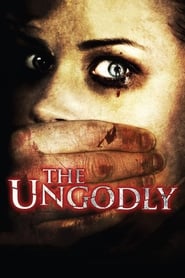 دانلود فیلم The Ungodly 2007