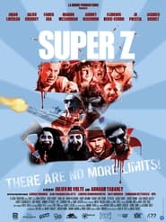 دانلود فیلم Super Z 2021