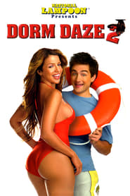 دانلود فیلم Dorm Daze 2 2006