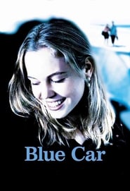 دانلود فیلم Blue Car 2002