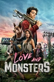 دانلود فیلم Love and Monsters 2020 (عشق و هیولا)