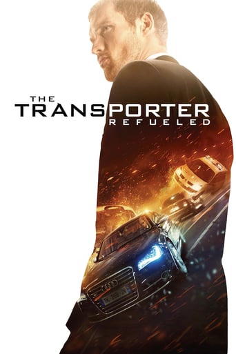 دانلود فیلم The Transporter Refueled 2015 (ترانسپورتر: سوخت‌گیری مجدد)