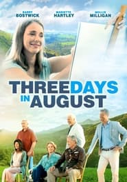 دانلود فیلم Three Days in August 2016