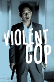 دانلود فیلم Violent Cop 1989