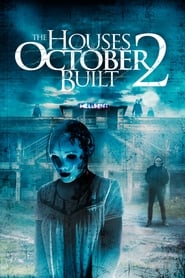 دانلود فیلم The Houses October Built 2 2017