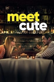 دانلود فیلم Meet Cute 2022 (ملاقات دلبرانه)