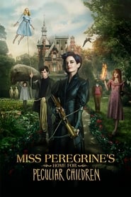 دانلود فیلم Miss Peregrine's Home for Peculiar Children 2016 (خانه دوشیزه پرگرین برای بچه‌های عجیب)