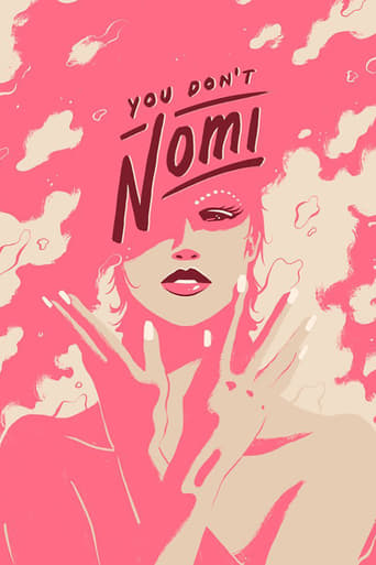 You Don't Nomi 2019