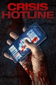دانلود فیلم Crisis Hotline 2019