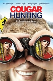 دانلود فیلم Cougar Hunting 2011
