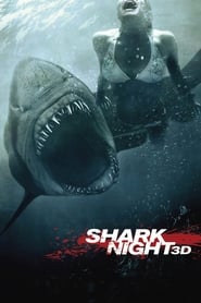 دانلود فیلم Shark Night 3D 2011 (شب کوسه)