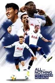 دانلود سریال All or Nothing: Tottenham Hotspur 2020 (همه یا هیچ: تاتنهام هاتسپور)