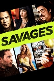 دانلود فیلم Savages 2012 (وحشی‌ها)