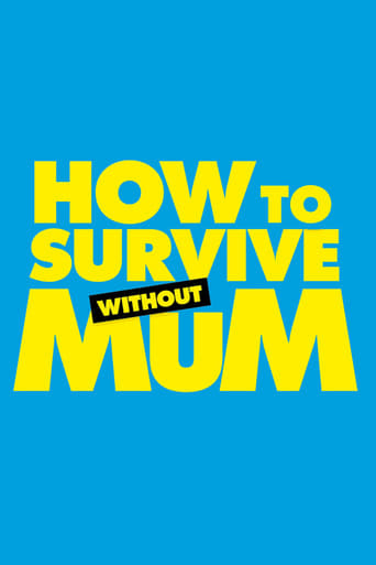 دانلود فیلم How to Survive Without Mum 2023