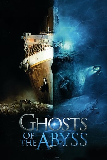 دانلود فیلم Ghosts of the Abyss 2003 (اشباح غوطه‌ور)