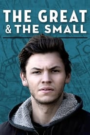 دانلود فیلم The Great & The Small 2016 (بزرگ و کوچک)