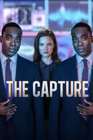 دانلود سریال The Capture 2019 (دستگیری)