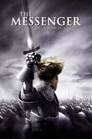 دانلود فیلم The Messenger: The Story of Joan of Arc 1999 (پیام‌آور: داستان ژان دارک)