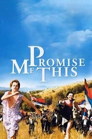 دانلود فیلم Promise Me This 2007