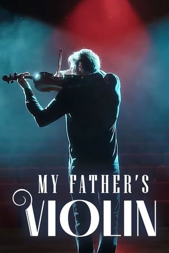 دانلود فیلم My Father's Violin 2022 (ویولن پدرم)
