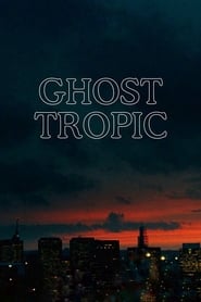 Ghost Tropic 2019