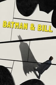 دانلود فیلم Batman & Bill 2017