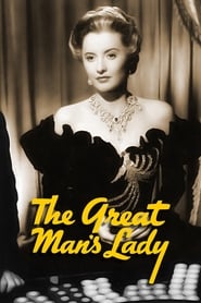 دانلود فیلم The Great Man's Lady 1941