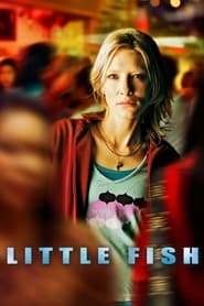دانلود فیلم Little Fish 2005