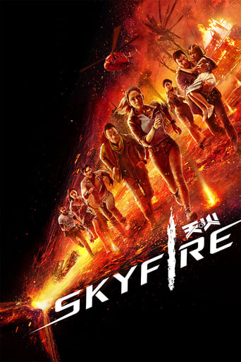 دانلود فیلم Skyfire 2019 (آتشی از آسمان)