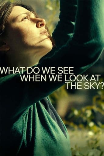 دانلود فیلم What Do We See When We Look at the Sky? 2021 (وقتی به آسمان نگاه میکنیم چه میبینیم؟)