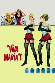 دانلود فیلم Viva Maria! 1965