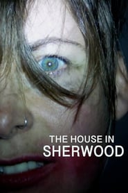 دانلود فیلم The House in Sherwood 2020
