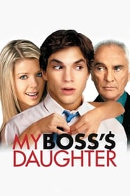 دانلود فیلم My Boss's Daughter 2003 (دختر رئیس من)