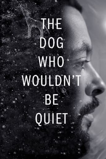 دانلود فیلم The Dog Who Wouldn't Be Quiet 2021 (سگی که ساکت نمیشد)