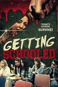 دانلود فیلم Getting Schooled 2017
